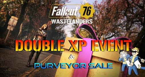 Fallout 76: DOUBLE XP EVENT! & LEGENDARY Purveyor Sale (I...