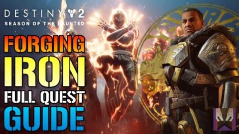 Destiny 2: Forging Iron! IRON BANNER Full QUEST GUIDE (Se...