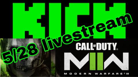 5/28 Livestream of CoD Mw2 pt.1