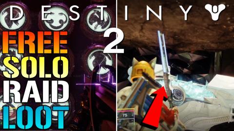 Destiny 2_ FREE SOLO RAID LOOT! How To Get EASY RAID LOOT...