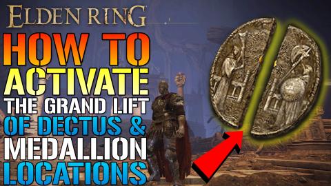 Elden Ring: How To Activate The "Grand Lift Of Dectus" & ...