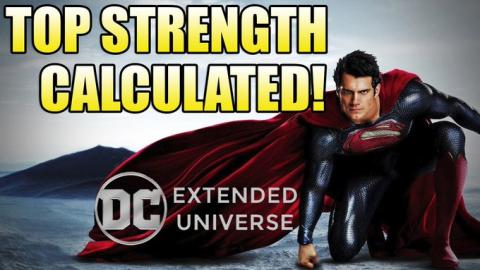 How Strong is the DCEU Superman?