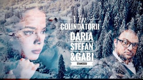 Daria Stefan & Gabi Stanescu - Vin colindatorii