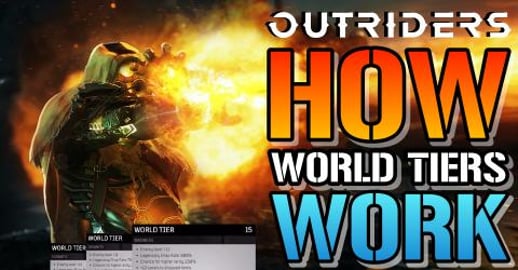 Outriders: How World Tiers Work & How Exotic Loot Drops I...