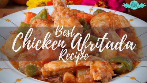 The Best CHICKEN AFRITADA