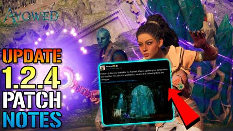 Avowed: New Update 1.2.4 Fixes Quest Blockers & More! Ful...