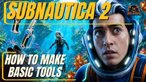 Subnautica 2 - How Make Basic Tools Nice and Easy