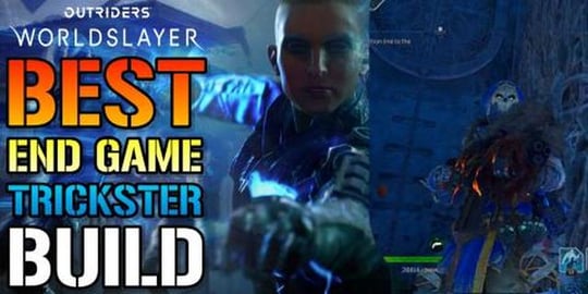 Outriders: Worldslayer BEST ENDGAME Trickster Build! High...