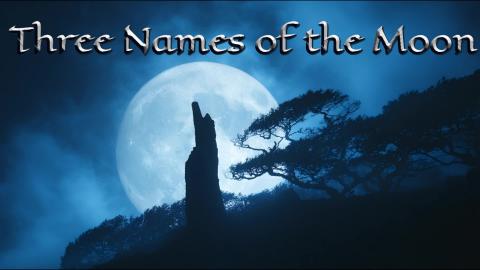 Three Names of the Moon   Relaxation, Meditation Music  C...