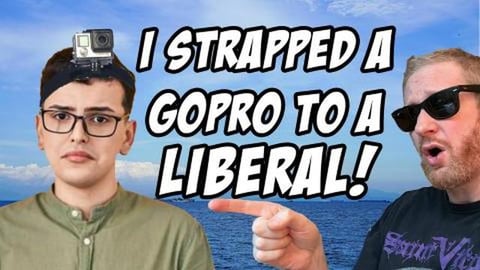 I Strapped A GoPro To A LIberal!