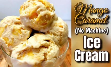 How to make Mango Caramel Ice Cream | Easy No Machine Ice...
