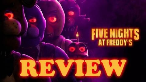 Five Nights At Freddy's (2023 Movie) | Review