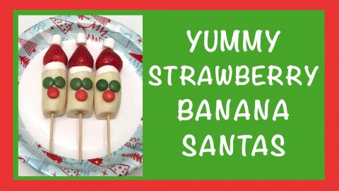 Strawberry Banana Marshmallow Smarties Santas / DIY Chris...