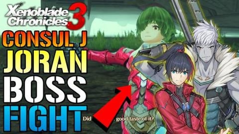 Xenoblade Chronicles 3: Amazing JORAN Consul J BOSS Fight...