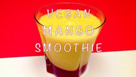 Vegan Mango Smoothie / Quick Healthy Recipe