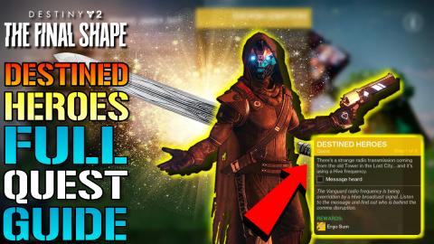 Destiny 2: "Destined Heroes" FULL Quest Guide! How To Get...