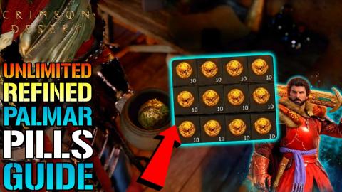 Crimson Desert: UNLIMITED "Refined Palmar Pills" Guide! F...