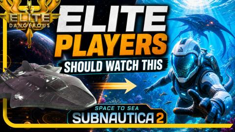 Elite Dangerous Players Should Watch Subnautica 2 — Her...
