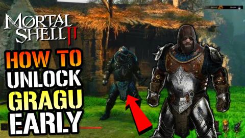Mortal Shell 2 How To Unlock "Gragu" Shell FAST & EARLY! ...