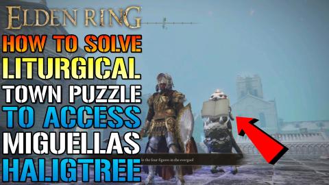 Elden Ring: How To Solve Ordina Liturgical Town Puzzle! &...