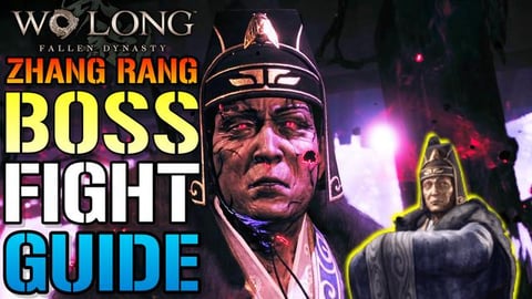 Wo Long: Fallen Dynasty "Zang Rang" BOSS Fight Stragety G...