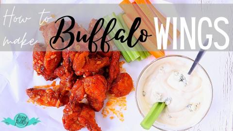 Crispy Fried BUFFALO WINGS with BLUE CHEESE DIP | FOXY FO...