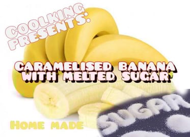 QUICK DESSERT: CARAMELISED BANANA WITH MELTED SUGAR