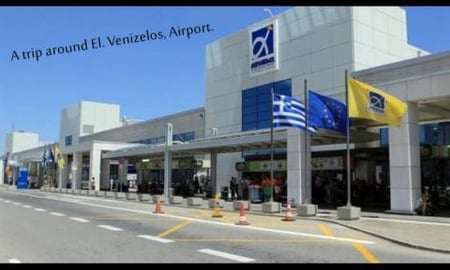 A tour around El. Venizelos the Greek Airport