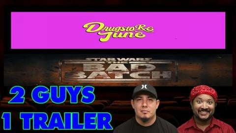 2 Guys 1 Ttrailer - Drugstore June | The Bad Batch - Fina...