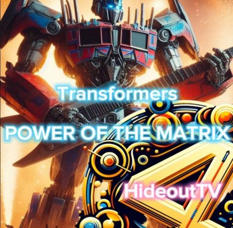 POWER OF THE MATRIX Transformers Inspired!