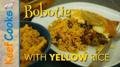 Bobotie with Yellow Rice | South African comfort food