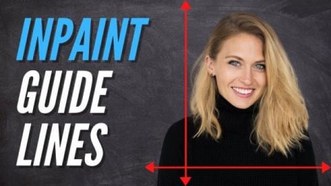 Inpaint How to Use Guide Lines
