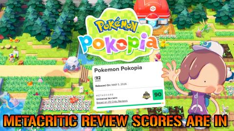 Pokémon Pokopia: Metacritic Reviews Scores Are HERE! How...