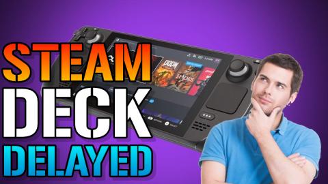 Steam Deck: Has Offically Been Delayed! (Gaming News)