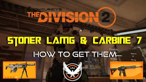 Division 2 | Stoner LAMG & Carbine 7 | Location | How To ...