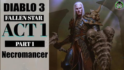 Diablo 3 Playthrough Necromancer // Act 1 Part 1 The Fall...