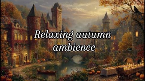 Medieval Autumn peaceful Ambience for Mind Relaxation and...
