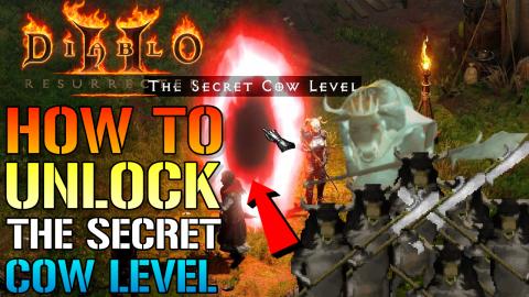 Diablo 2 Resurrected: How To Unlock The Secret Cow Level!...