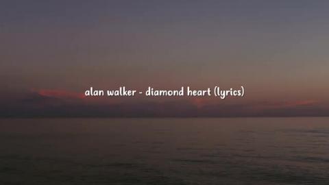 Alan Walker - Diamond Heart (Lyrics) ft. Sophia Somajo