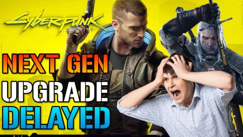 Cyberpunk 2077: Next Gen Upgrade & The Witcher 3 Has Been...