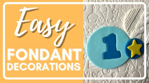 Fondant Decorations for Beginners | EASY Fondant Decorati...