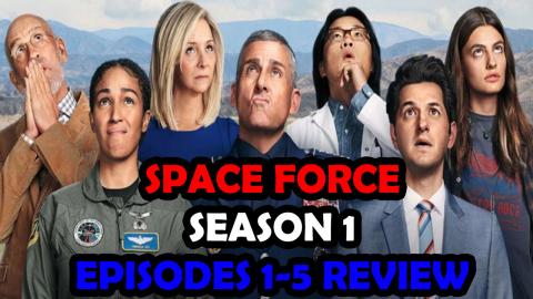Space Force - Episodes 1-5 | Review