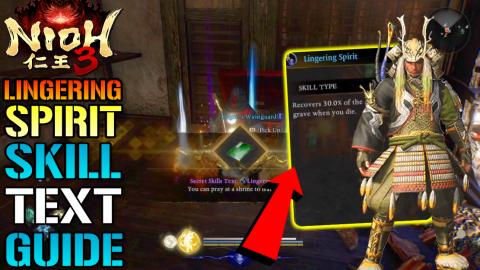 Nioh 3: "Lingering Spirit" Skill Text Guide! Recover Your...