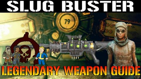 Fallout 76 Wastelanders: SLUG BUSTER! Legendary Weapon Gu...