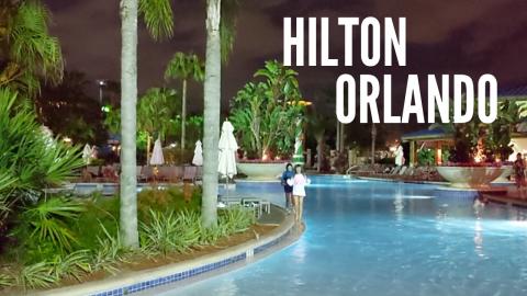 Hotel Highlight: Hilton Orlando Hotel Review
