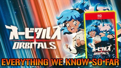 Orbitals: New Nintendo Switch 2 EXCLUSIVE Looks Amazing! ...