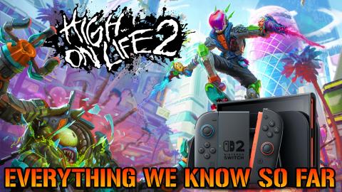 High On Life 2: Coming Soon To The Nintendo Switch 2! Her...