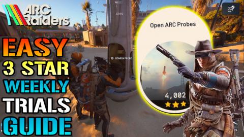 ARC Raiders: "Open ARC Probes" Weekly Trials Guide! How T...