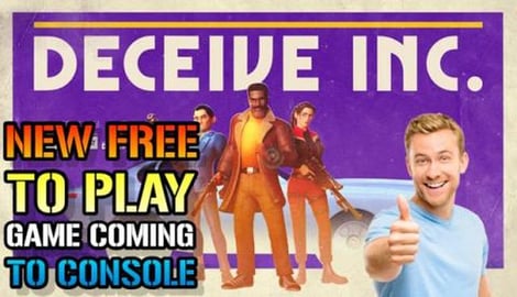 Decieve Inc: New FREE To Play Game Coming To Console & PC...