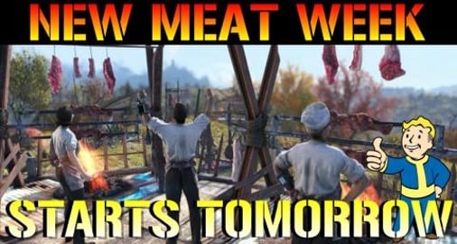 Fallout 76: Wastelanders | Meat Week Starts Tomorrow!!! E...